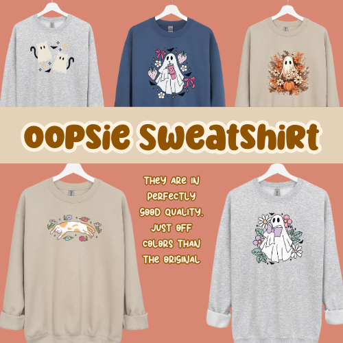 Oopsie Sweatshirt